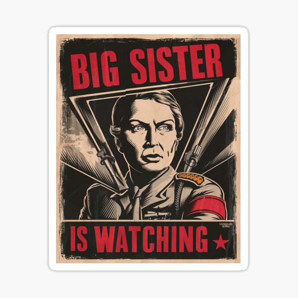 Big Sister is Watching Sticker