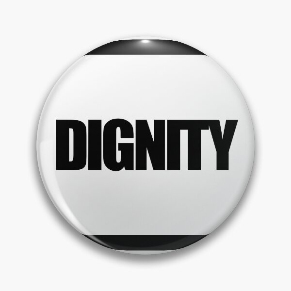 Item preview, DIGNITY designed and sold by MobsProject.