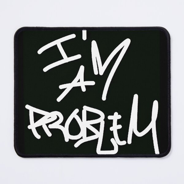 Item preview, Imaproblem designed and sold by IMAPROBLEM BRAND CLOTHING BY INFLUENCE GETEM.