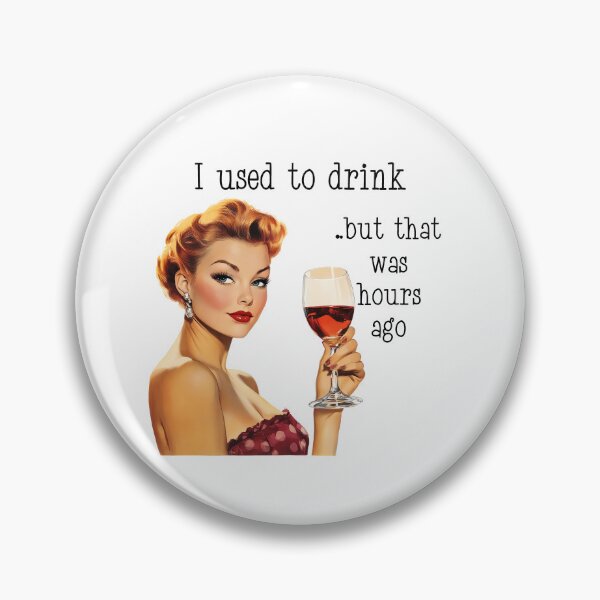 Item preview, I Used to Drink Retro Housewife designed and sold by ColorFlowArt.