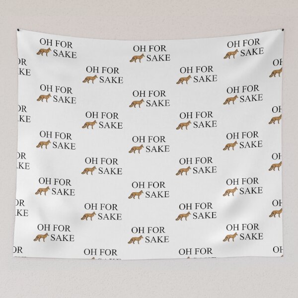 Item preview, Oh for fox sake designed and sold by cubiclecoma.