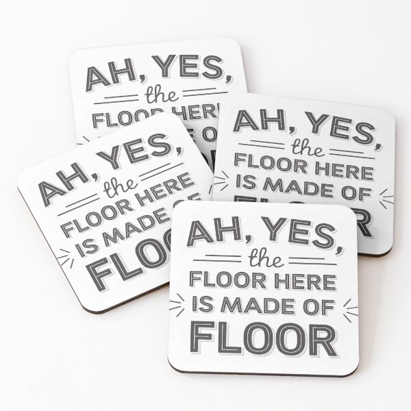 Item preview, Ah, Yes, the Floor Here Is Made of Floor – Witty Minimalist Design designed and sold by Kollob.