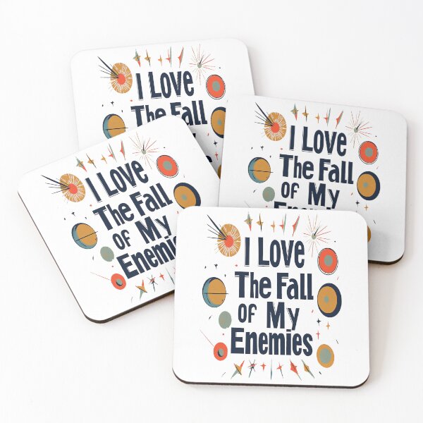 Item preview, I Love The Fall Of My Enemies designed and sold by AlchemyColor.