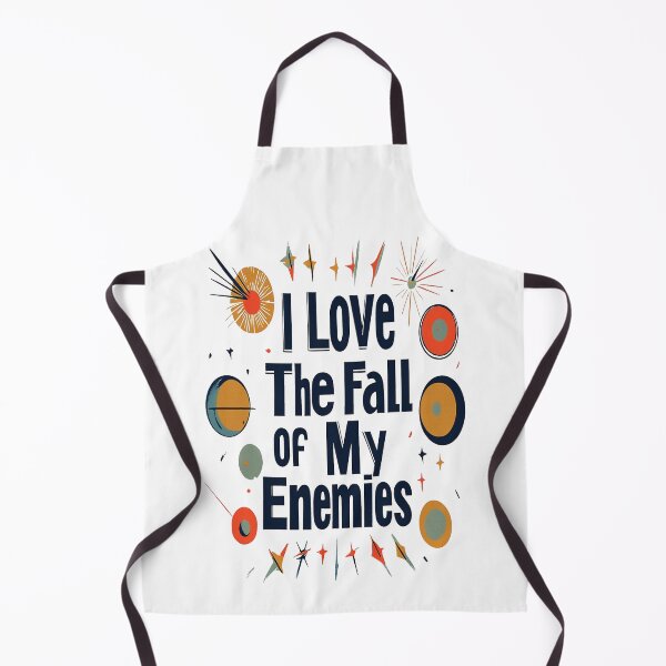 Item preview, I Love The Fall Of My Enemies designed and sold by AlchemyColor.