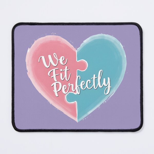 Item preview, We Fit Perfectly designed and sold by  Artistry in Motion by MADsrecreation.