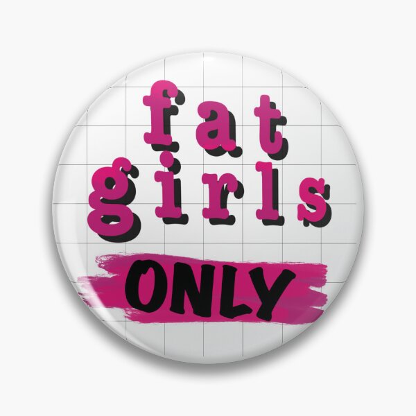 Item preview, Fat Girls ONLY designed and sold by PrintsOnThings Co.