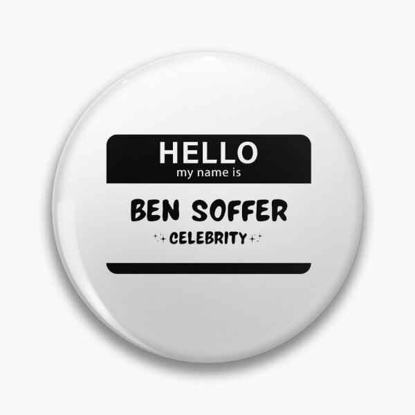 Item preview, Ben Soffer Celebrity Nametag designed and sold by beanydesigns.