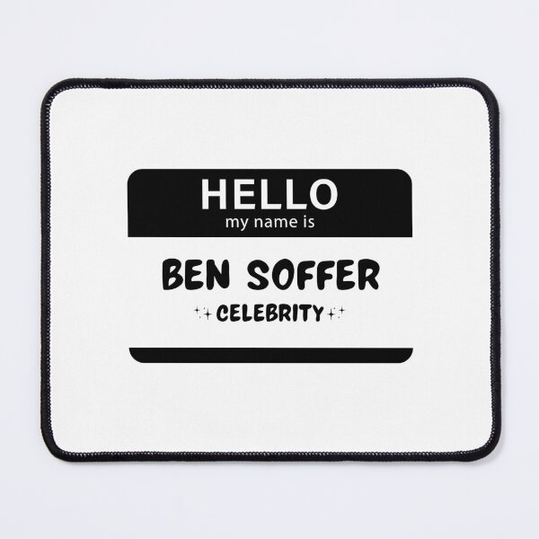 Item preview, Ben Soffer Celebrity Nametag designed and sold by beanydesigns.