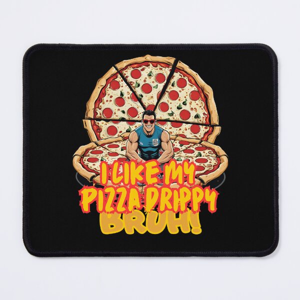 Item preview, Epic Food Challenges - I like my Pizza drippy bruh designed and sold by Designs-Labs.
