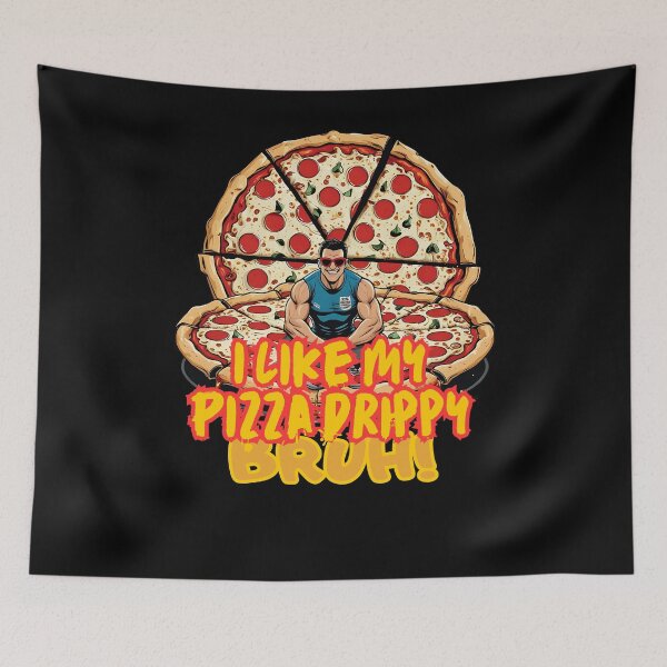 Item preview, Epic Food Challenges - I like my Pizza drippy bruh designed and sold by Designs-Labs.