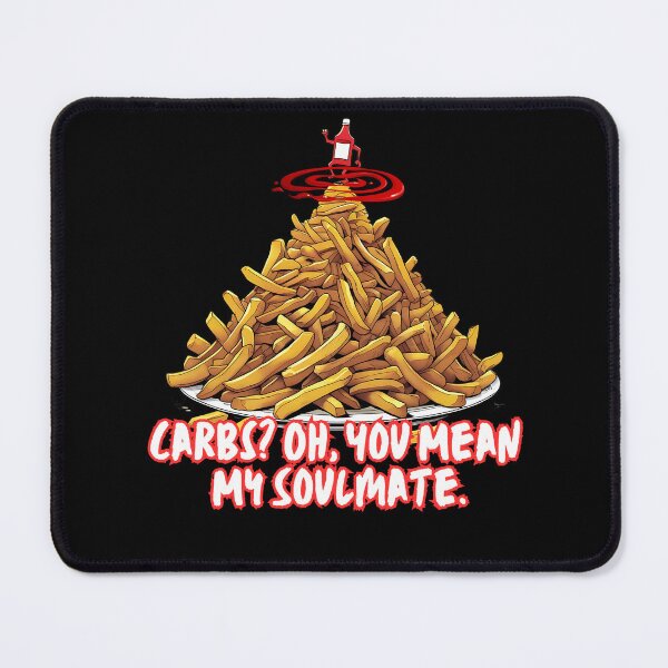 Item preview, Epic Food Challenges - Carbs? oh you mean my soulmate? - For French fries lovers designed and sold by Designs-Labs.