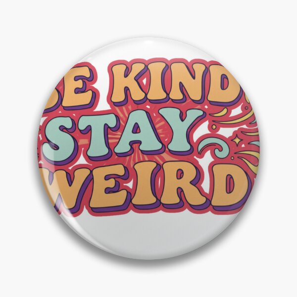 Item preview, be kind stay weird designed and sold by FitEnvy.