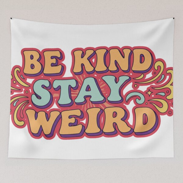 Item preview, be kind stay weird designed and sold by FitEnvy.