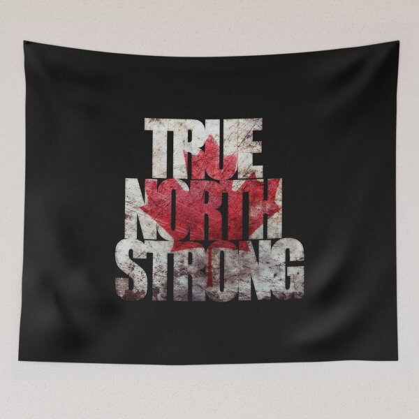 Item preview, TRUE NORTH STRONG  designed and sold by SuaveDesigner.