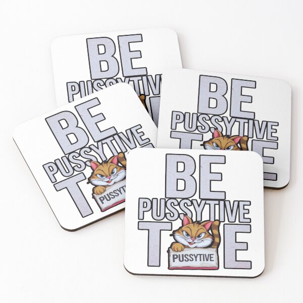 Item preview, Be PussyTive designed and sold by FitEnvy.
