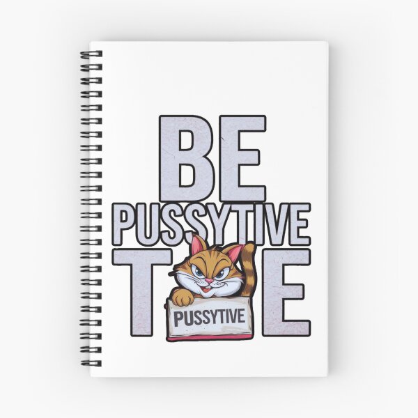 Item preview, Be PussyTive designed and sold by FitEnvy.