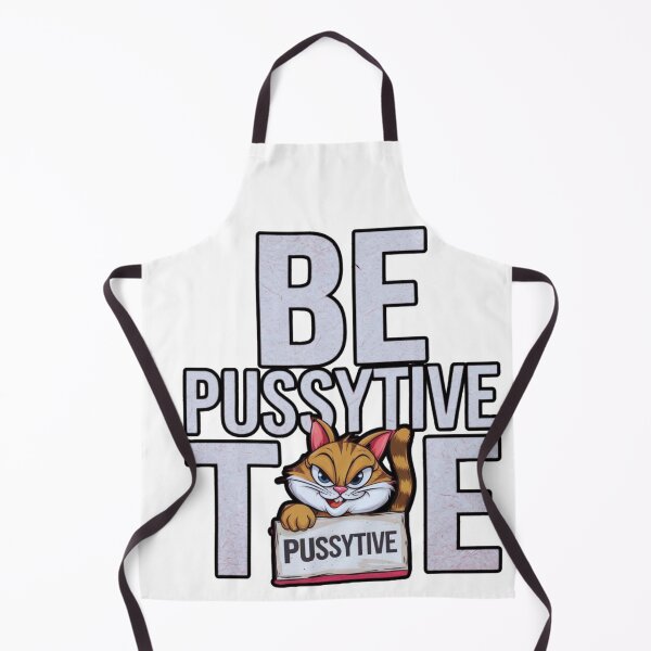 Item preview, Be PussyTive designed and sold by FitEnvy.