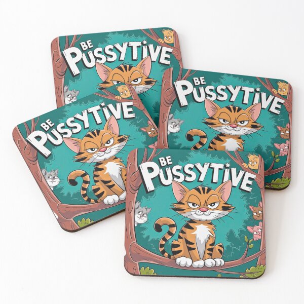 Item preview, Be PussyTive designed and sold by FitEnvy.