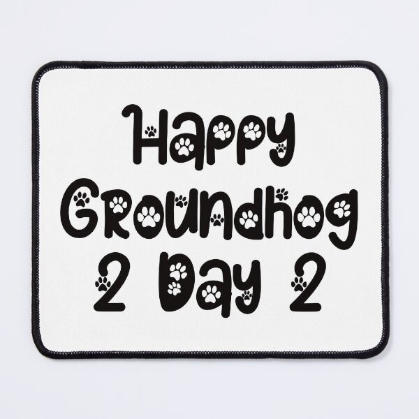 Item preview, Happy Groundhog Day designed and sold by EunsooLee.