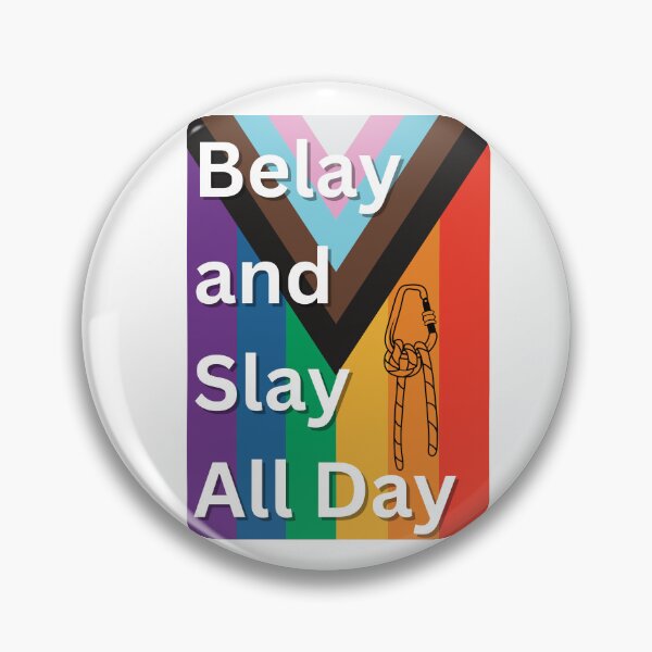 Item preview, Belay and Slay All Day designed and sold by LatonaGoods.