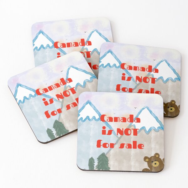 Item preview, Canada Is NOT For Sale designed and sold by shannondoucette.