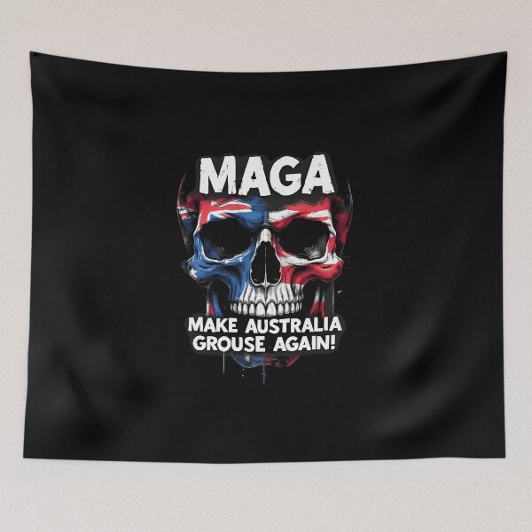 Item preview, Make Australia Grouse Again - Skull Flag designed and sold by Takin-Thepiss.
