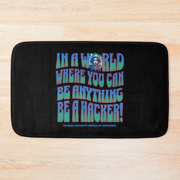 Item preview, Be a Hacker – Cyberpunk Inspirational Quote designed and sold by Teacher2Nerds.