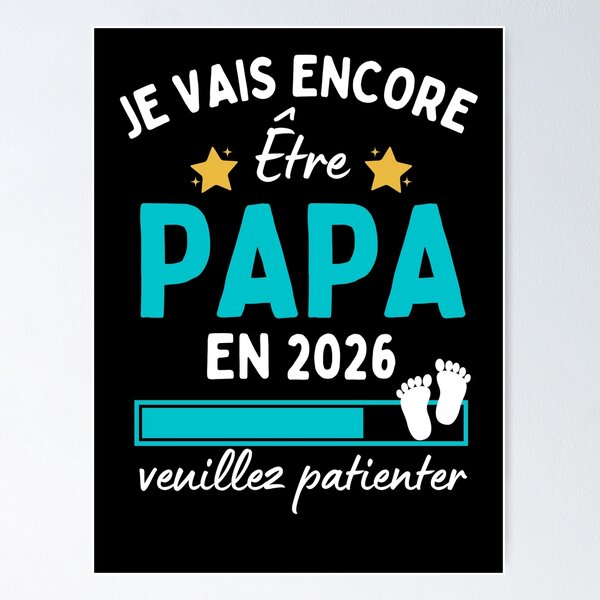 Item preview, Je encore Être Papa en 2026 Cadeau Futur Papa designed and sold by Niko Samuel.