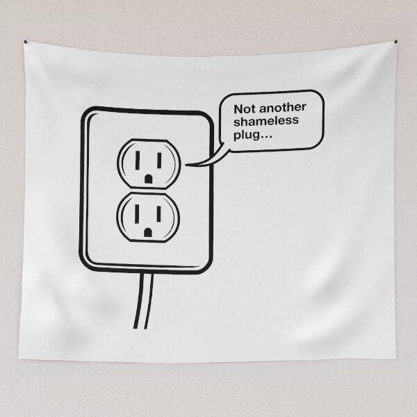 Item preview, Shameless Plug: Not another Shameless Plug designed and sold by GetContented.