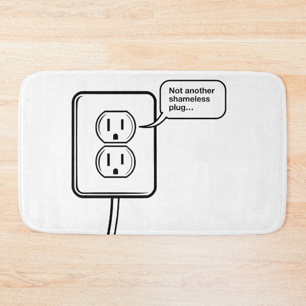 Item preview, Shameless Plug: Not another Shameless Plug designed and sold by GetContented.