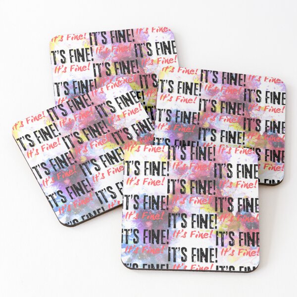 Item preview, It's Fine! It's Fine! It's Fine! designed and sold by Marissa Brown.