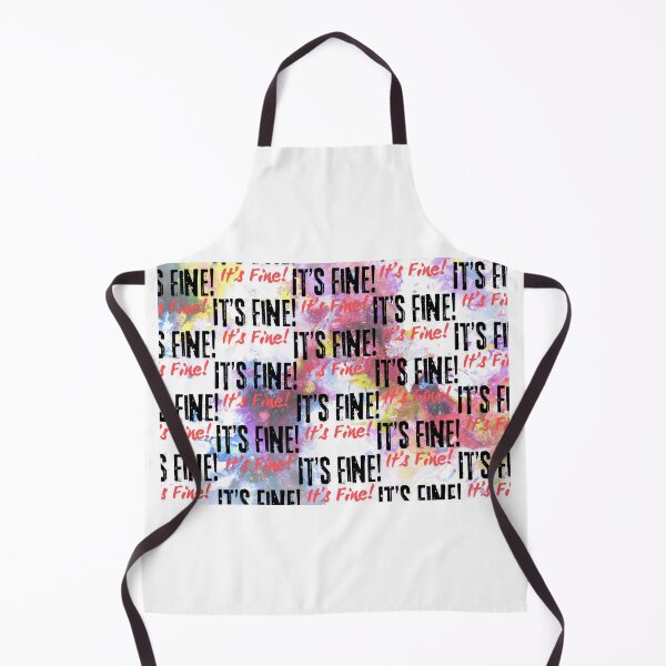 Item preview, It's Fine! It's Fine! It's Fine! designed and sold by Marissa Brown.