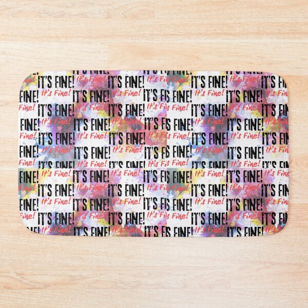 Item preview, It's Fine! It's Fine! It's Fine! designed and sold by Marissa Brown.