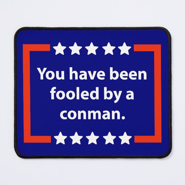 Item preview, You have been fooled designed and sold by Rachel the Artist .