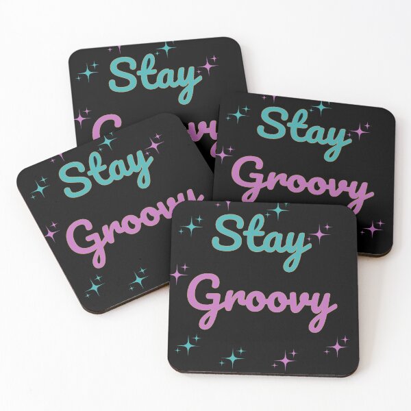Item preview, StayGroovy, Retro, Vintage, Quote, designed and sold by ugsdesignS.