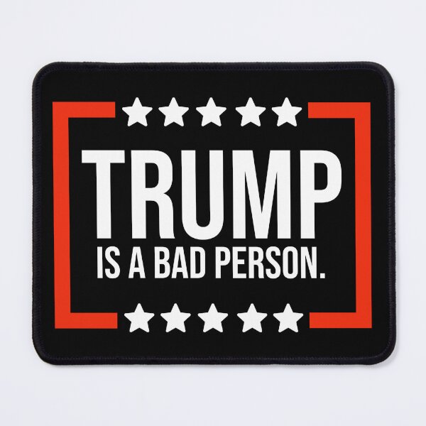 Item preview, Trump is a bad person. designed and sold by Rachel the Artist .