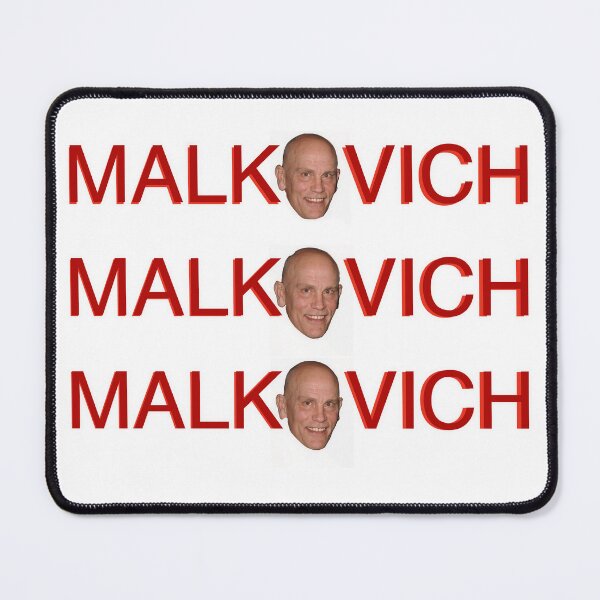 Item preview, Malkovich, Malkovich, Malkovich designed and sold by DicedTomatoes.