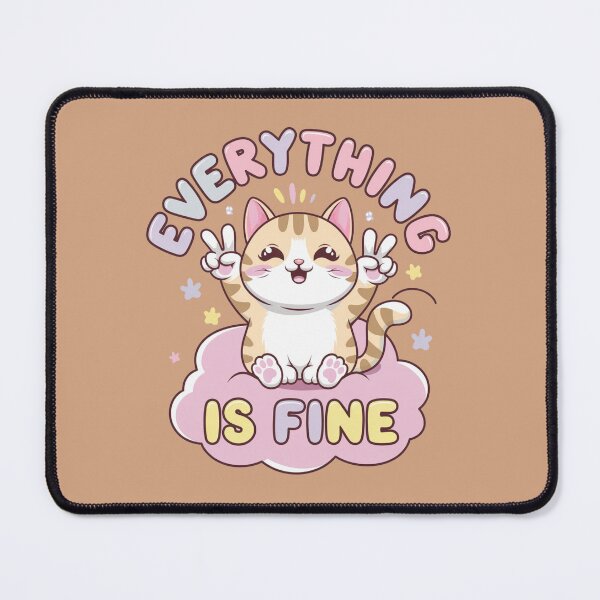 Item preview, Everything is Fine designed and sold by nimmitrends.