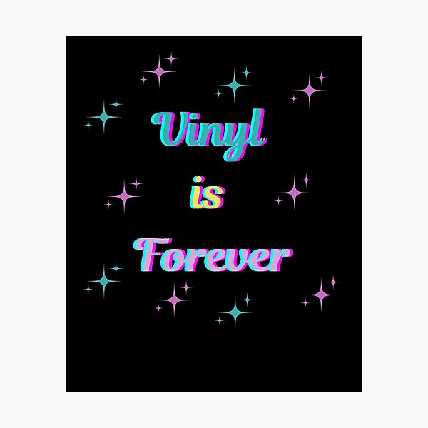 Item preview, Vinyl Is Forever Retro Vintage Quote designed and sold by ugsdesignS.
