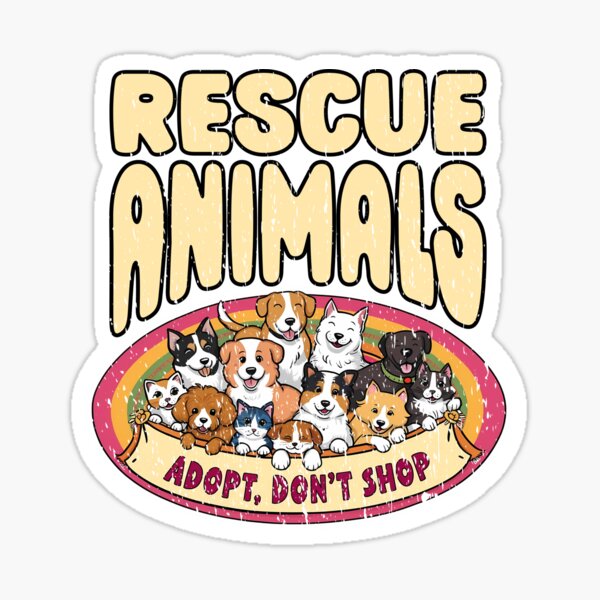 Item preview, RESCUE ANIMALS ADOPT DON'T SHOP cute rescue animals rescue cats rescue dogs  designed and sold by Jt41.
