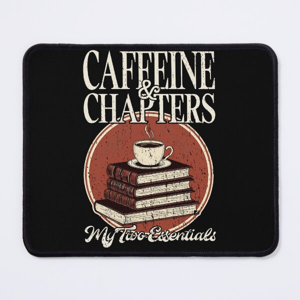 Item preview, CAFFEINE & CHAPTERS MY TWO ESSENTIALS bookworm coffee lover books reading fanatic reader knowledge  designed and sold by Jt41.