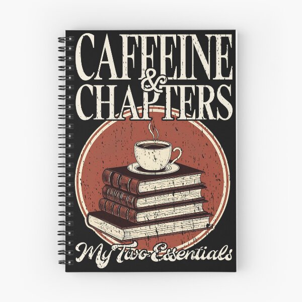 Item preview, CAFFEINE & CHAPTERS MY TWO ESSENTIALS bookworm coffee lover books reading fanatic reader knowledge  designed and sold by Jt41.