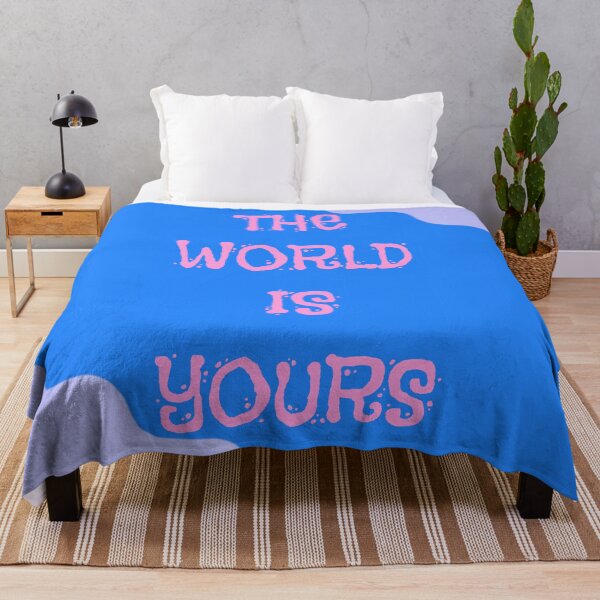 Item preview, THE WORLD IS YOURS designed and sold by zzzozzo.
