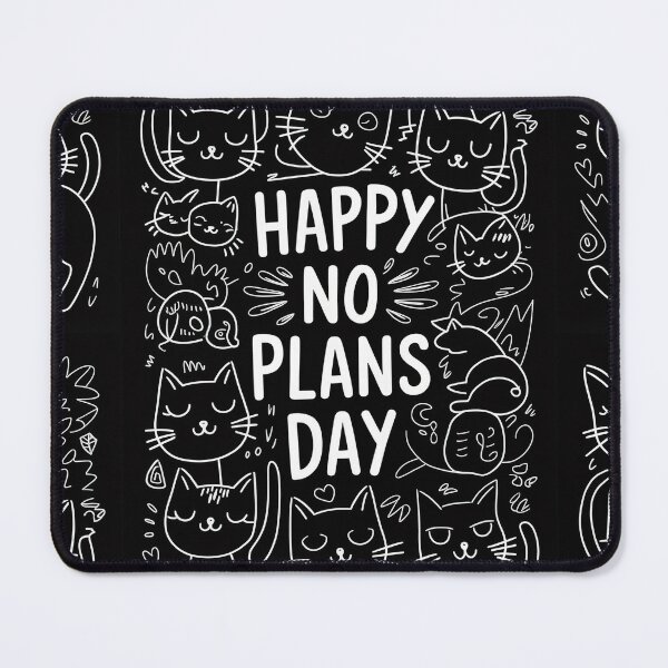 Item preview, Happy No Plans Day! Funny Kawaii Typo Art designed and sold by Witty Shirts.