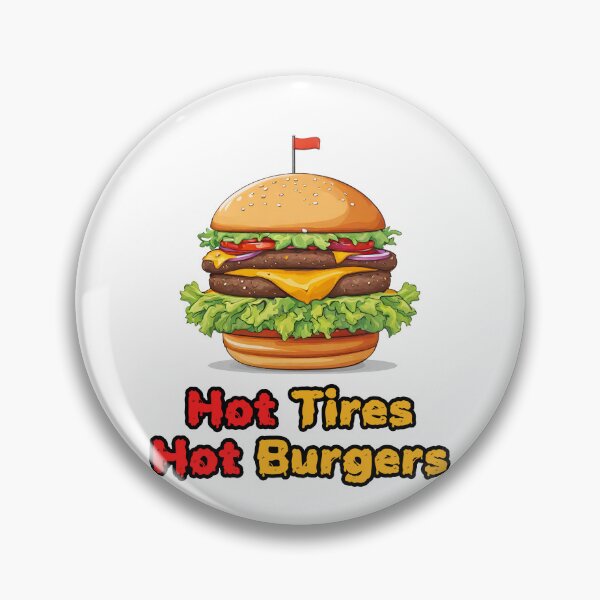 Item preview, Hot Tires Hot Burgers 2 designed and sold by Tom-Johnson.