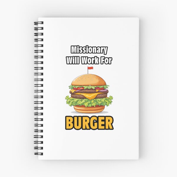 Item preview, Missionary Will Work For Burger 2 designed and sold by Tom-Johnson.