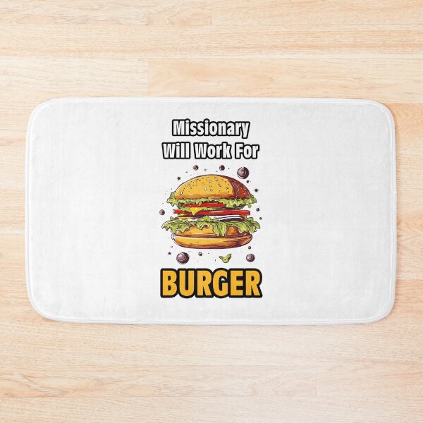 Item preview, Missionary Will Work For Burger 3 designed and sold by Tom-Johnson.