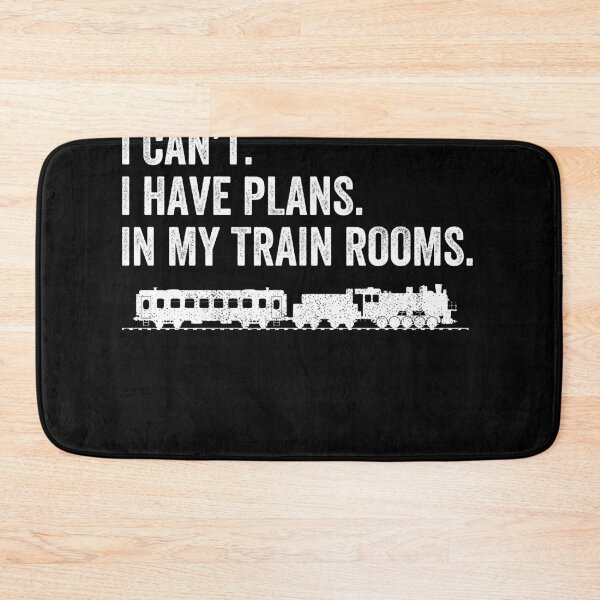 Item preview, I Can't. I Have Plans. In My Train Rooms - Funny Railroad Train Lover designed and sold by xhearalisa.