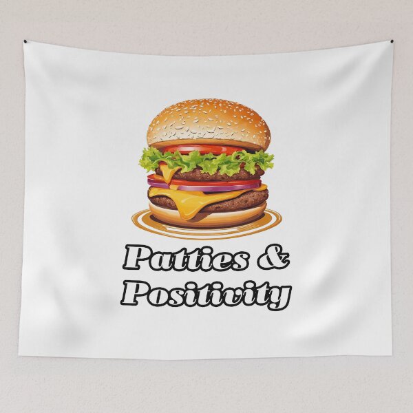 Item preview, Patties & Positivity - Burger quote 2 designed and sold by Tom-Johnson.
