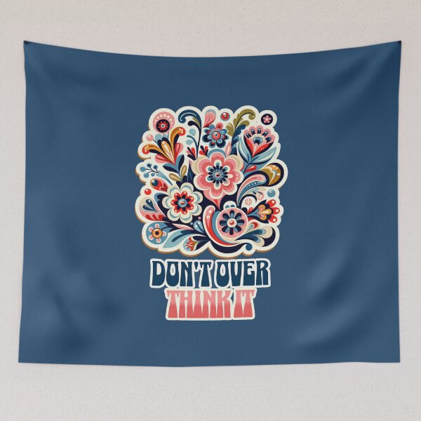 Item preview, Don't overthink it designed and sold by InspireGlow.